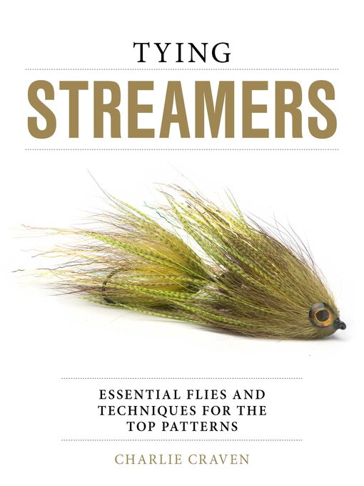 Title details for Tying Streamers by Charlie Craven - Wait list